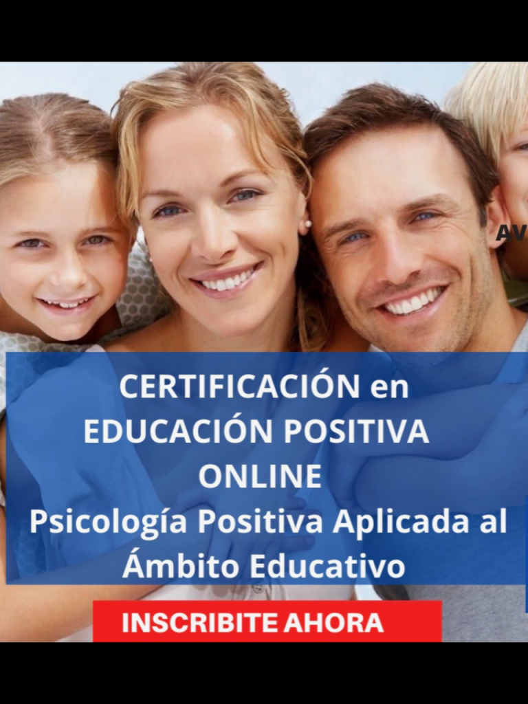 Diplomado en Educación Positiva:  Psicología Positiva Aplicada al Ámbito Educativo